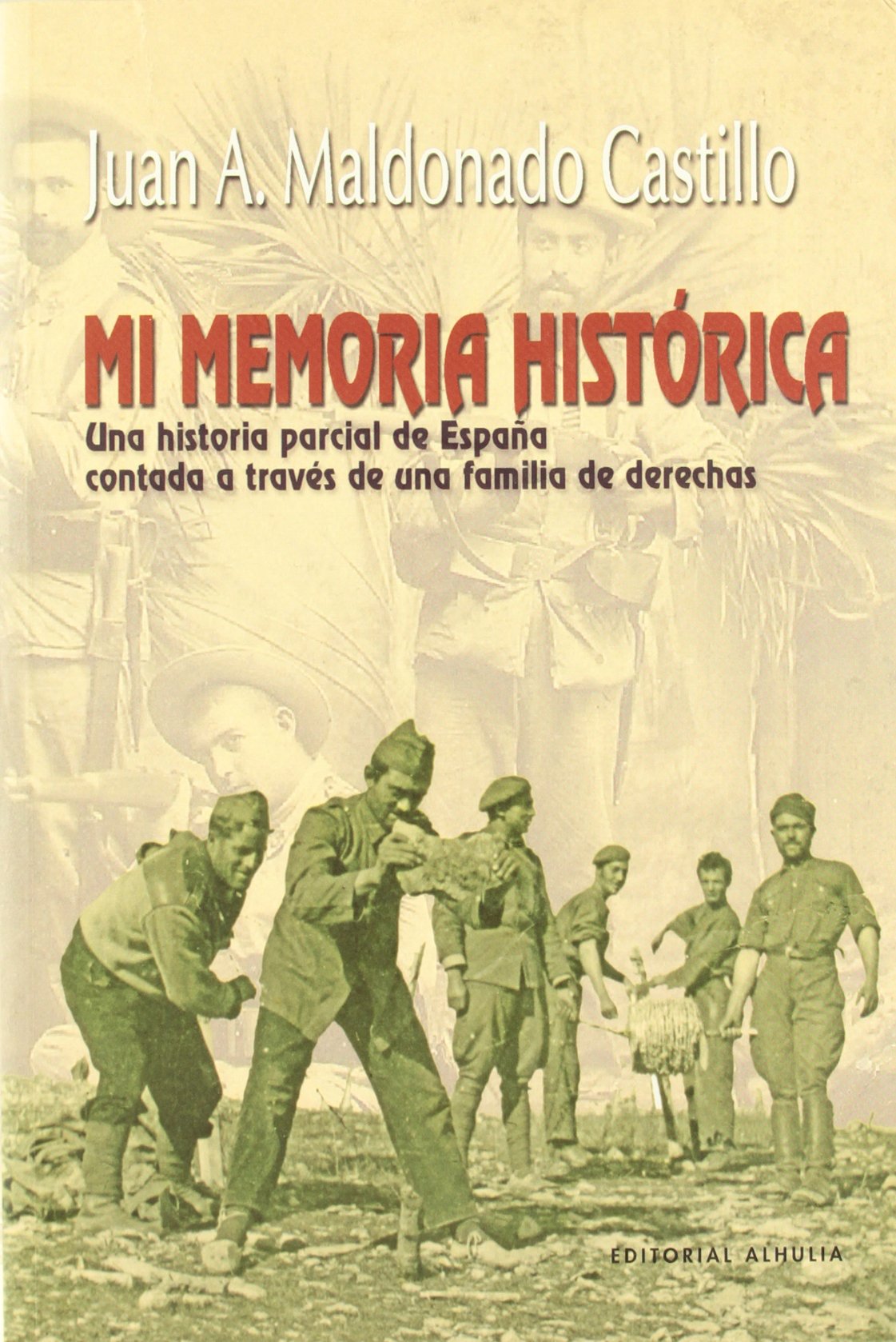 MI MEMORIA HISTORICA (EX CORDE)