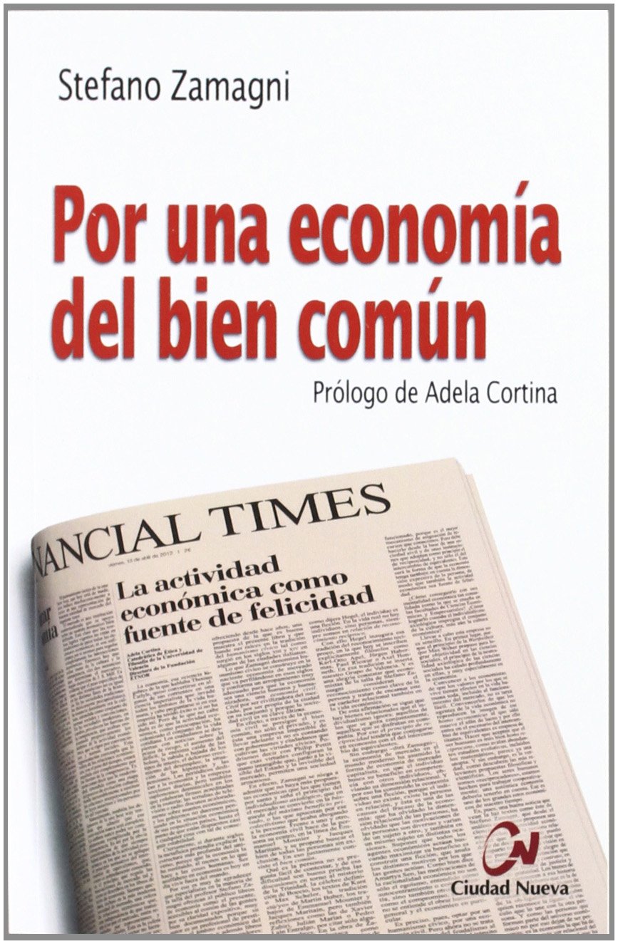 Por una economía del bien común (SIN COLECCION)