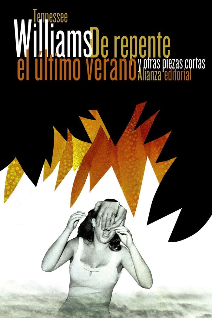 De repente el último verano: y otras piezas cortas (El libro de bolsillo - Literatura)