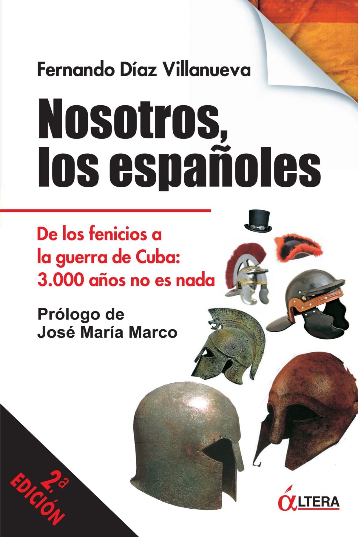 Nosotros, Los Españoles (NOVELA HISTORICA)