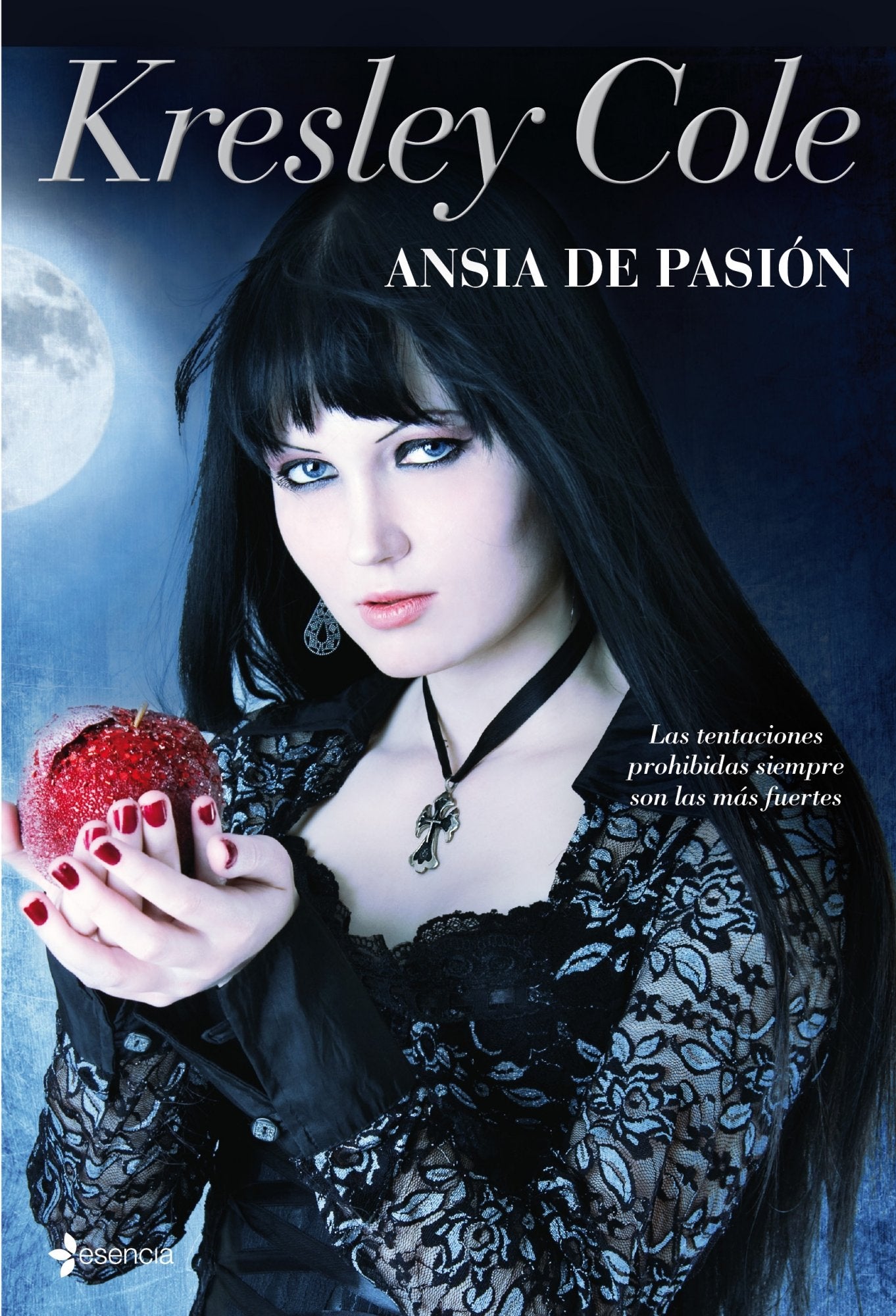 Ansia de pasión: Las tentaciones prohibidas siempre son las más fuertes.: 1 (Novela romántica)