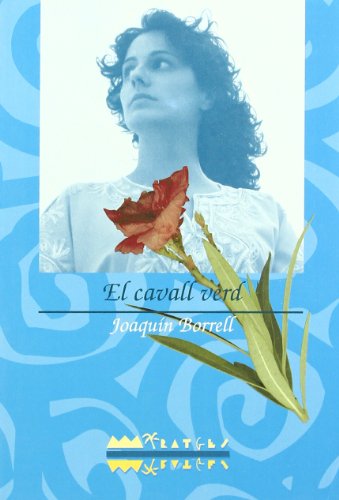 El cavall verd: 12 (Miratges)