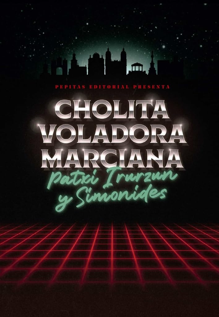 Cholita voladora marciana: 30 (Iluminados)