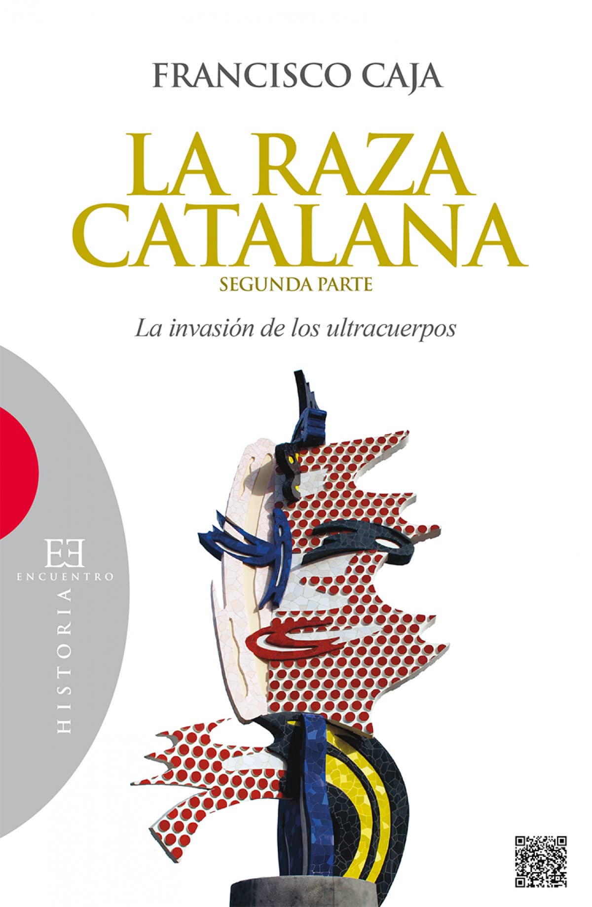 Raza Catalana, La (Segunda Parte) (Ensayo)
