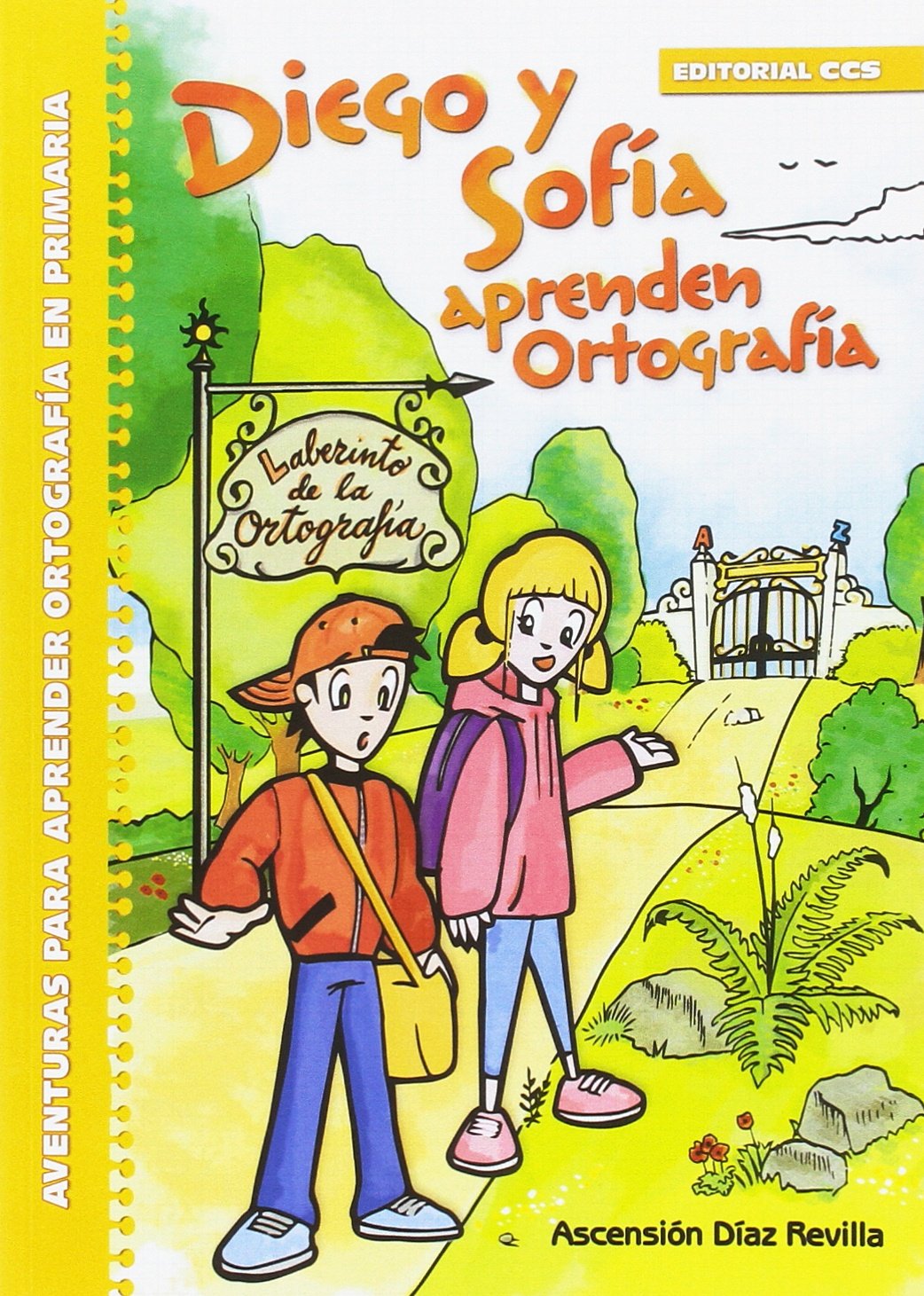 Diego y Sofía aprenden Ortografía: Aventuras para aprender Ortografía en Primaria - 9788490234464