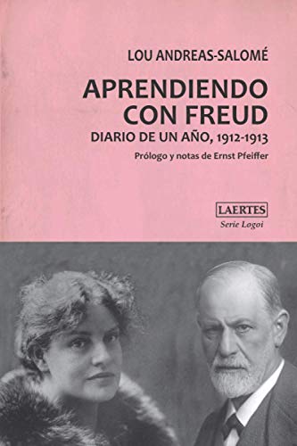Aprendiendo con Freud; Diario De Un Año, 1912-1913: 16 (Logoi)