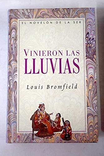 Vinieron las lluvias