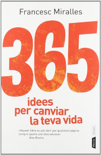 365 idees per canviar la teva vida (ATRIUM)