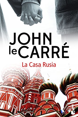 La Casa Rusia (Biblioteca John le Carré)