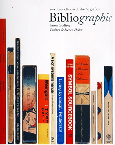 Bibliographic: 100 libros clásicos de diseño gráfico (DISE?O)