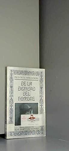 De la dignidad del hombre