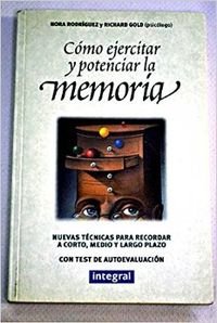 Como ejercitar y potenciar la memoria