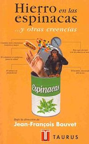 Hierro en las Espinacas y Otras Creencias