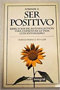 Aprende a ser positivo