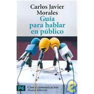 GUIA HABLAR EN PUBLICO-ALIANZA (EL LIBRO DE BOLSILLO (LB))
