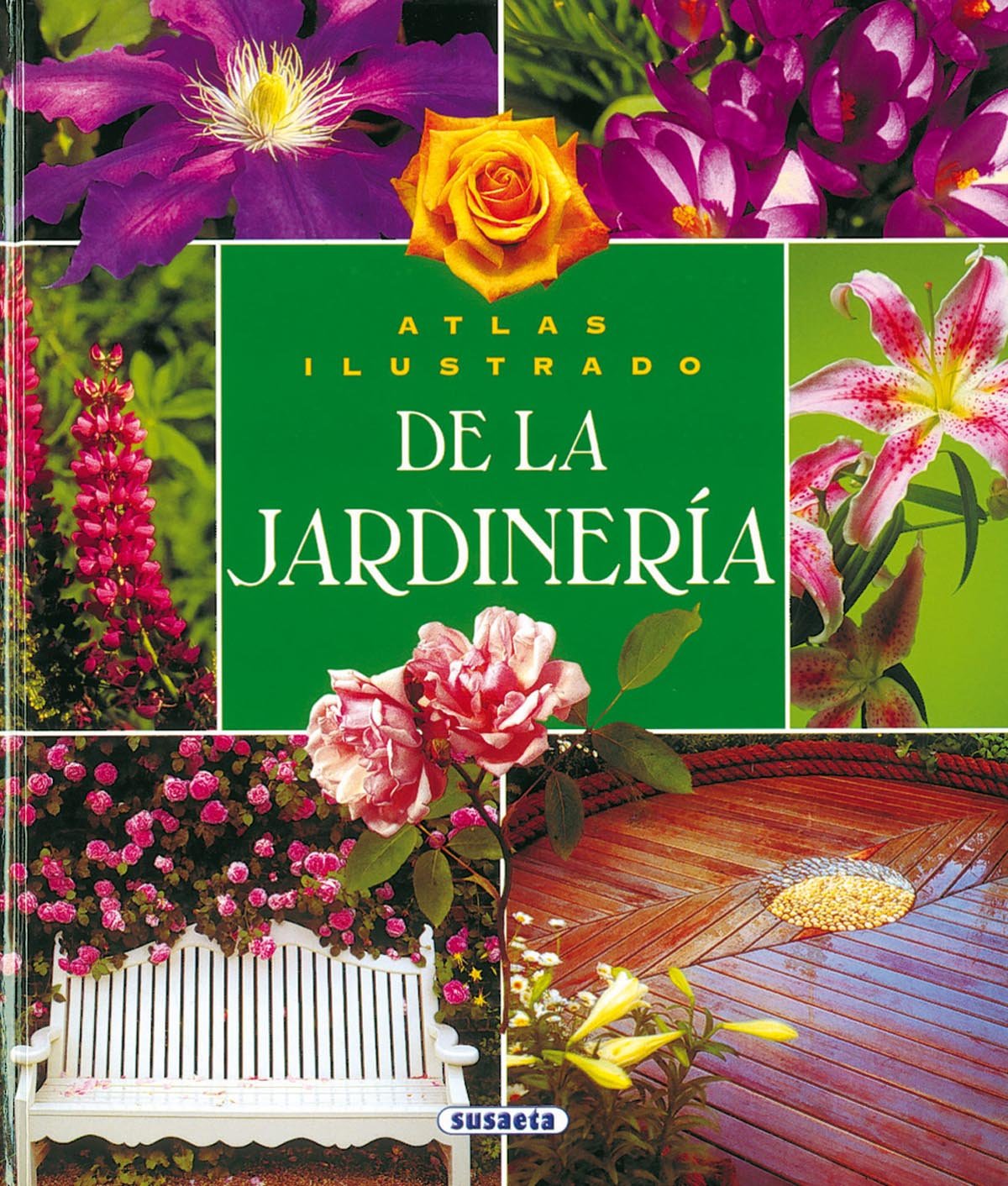 Atlas Ilustrado De La Jardineria