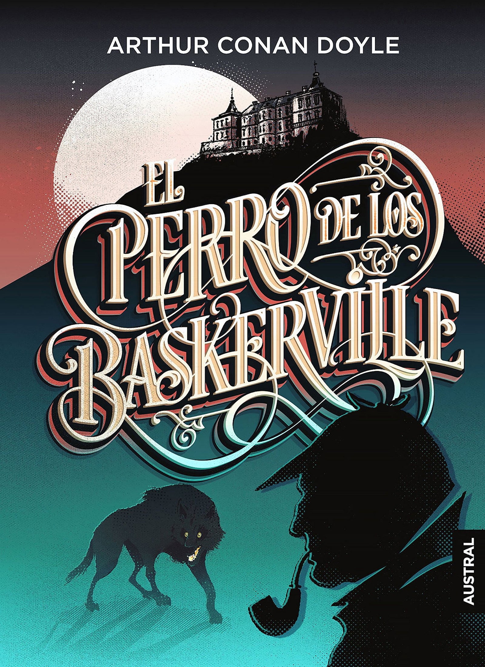 El perro de los Baskerville (Austral Intrépida)