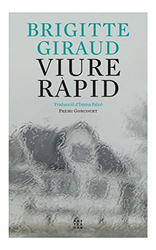 Viure ràpid (NOVEL-LA)