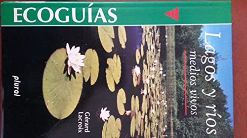 Lagos y Ríos