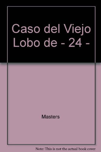 Caso del viejo lobo de mar