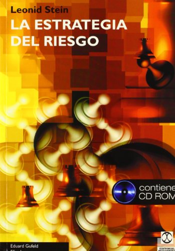 ESTRATEGIA DEL RIESGO (AJEDREZ/JUEGOS)