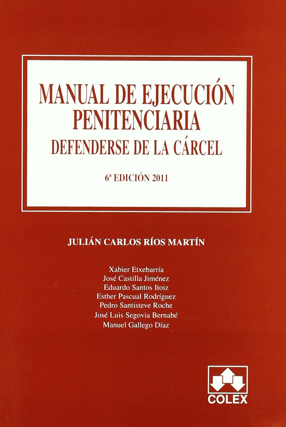 Manual de ejecución penitenciaria