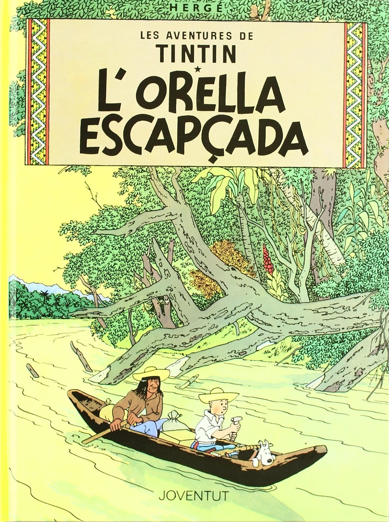 L'orella escapçada (LES AVENTURES DE TINTIN CATALA)