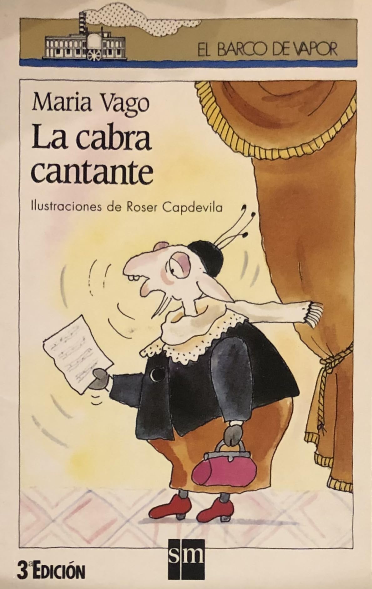 La cabra cantante: 54 (El Barco de Vapor Blanca)