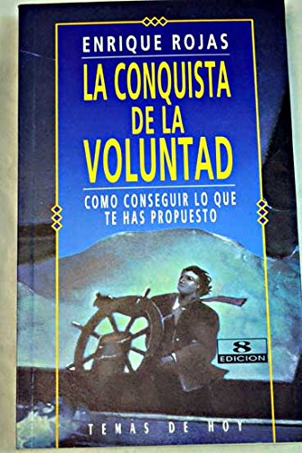 Conquista de la voluntad, la