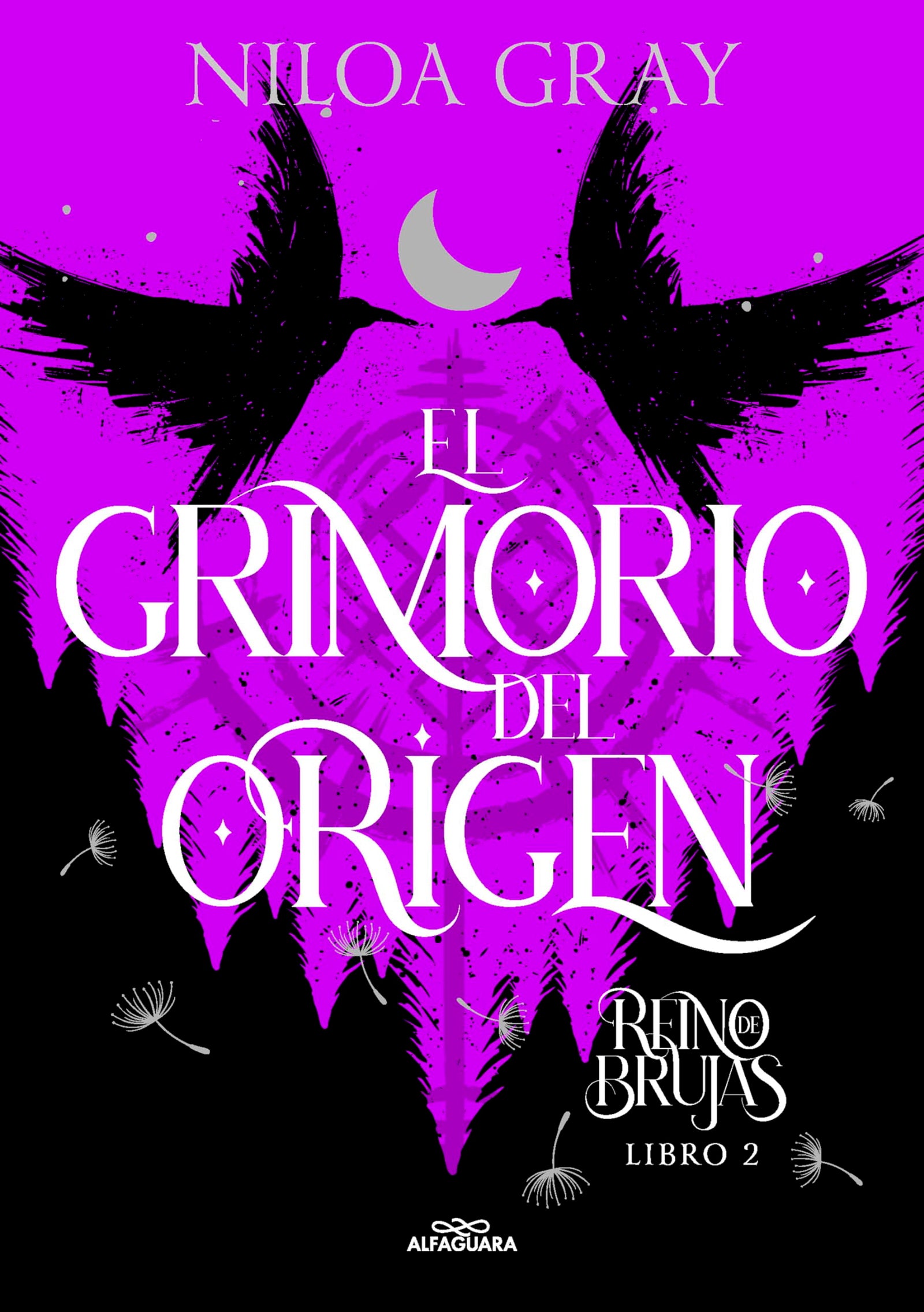 El Grimorio del Origen (Reino de brujas 2) (Sin límites)