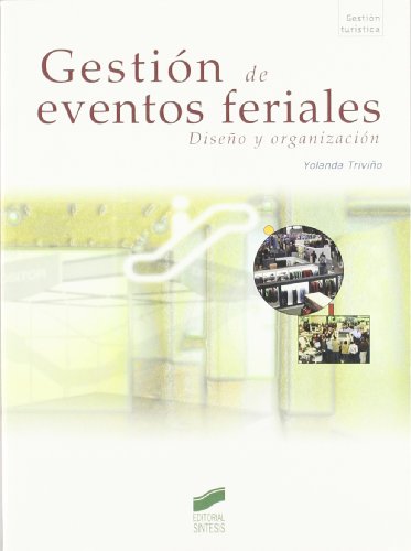 Gestión de eventos feriales (Gestión turística)