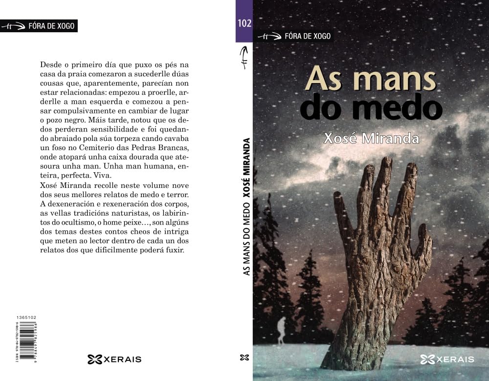 As mans do medo (INFANTIL E XUVENIL - FÓRA DE XOGO)