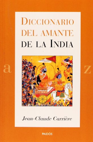 Diccionario del amante de la India: 1 (Lexicon)