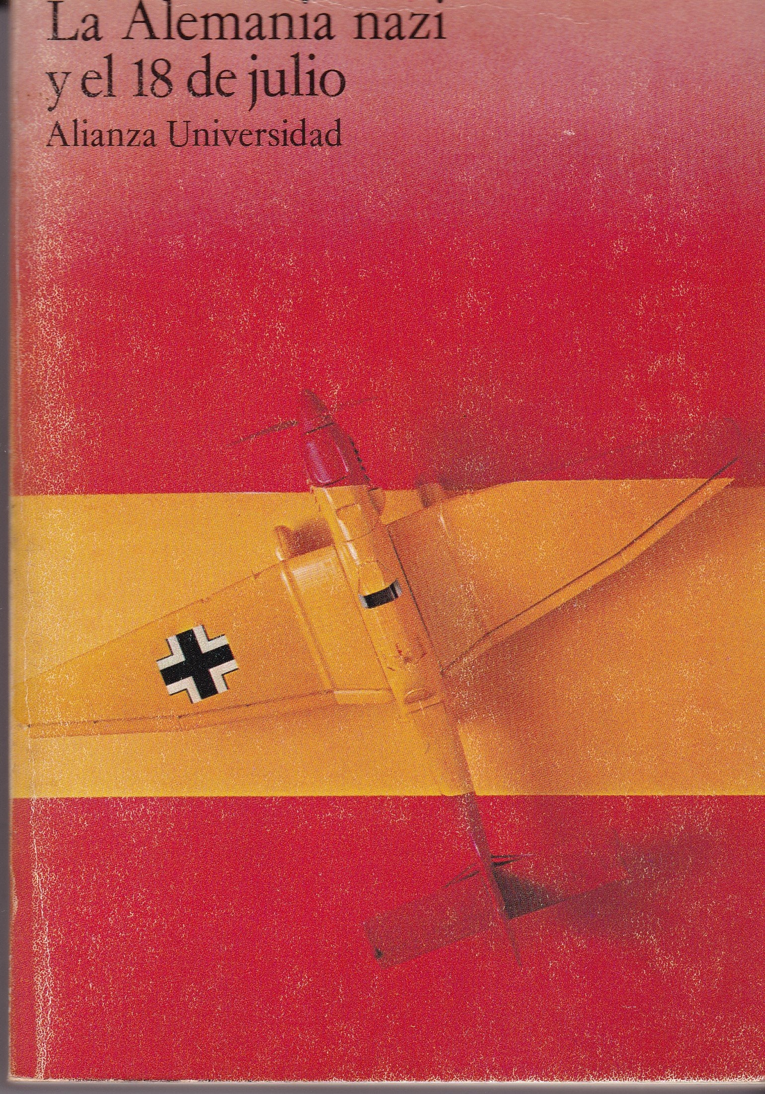 Alemania nazi y el 18 de Julio, la