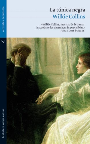 La túnica negra (Biblioteca Wilkie Collins)