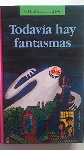 TODAVÍA HAY FANTASMAS