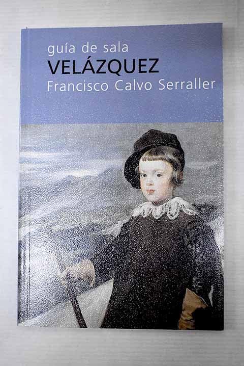 Velázquez : guia de sala