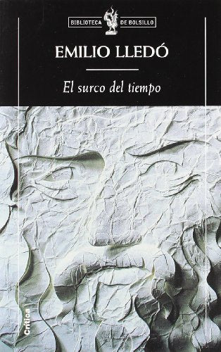 El surco del tiempo: 1 (Biblioteca de Bolsillo)