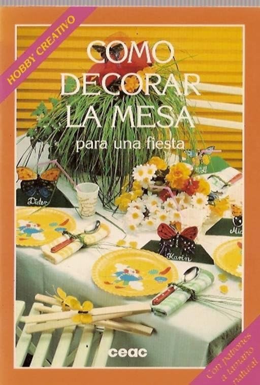 Como decorar la Mesa para una fiesta