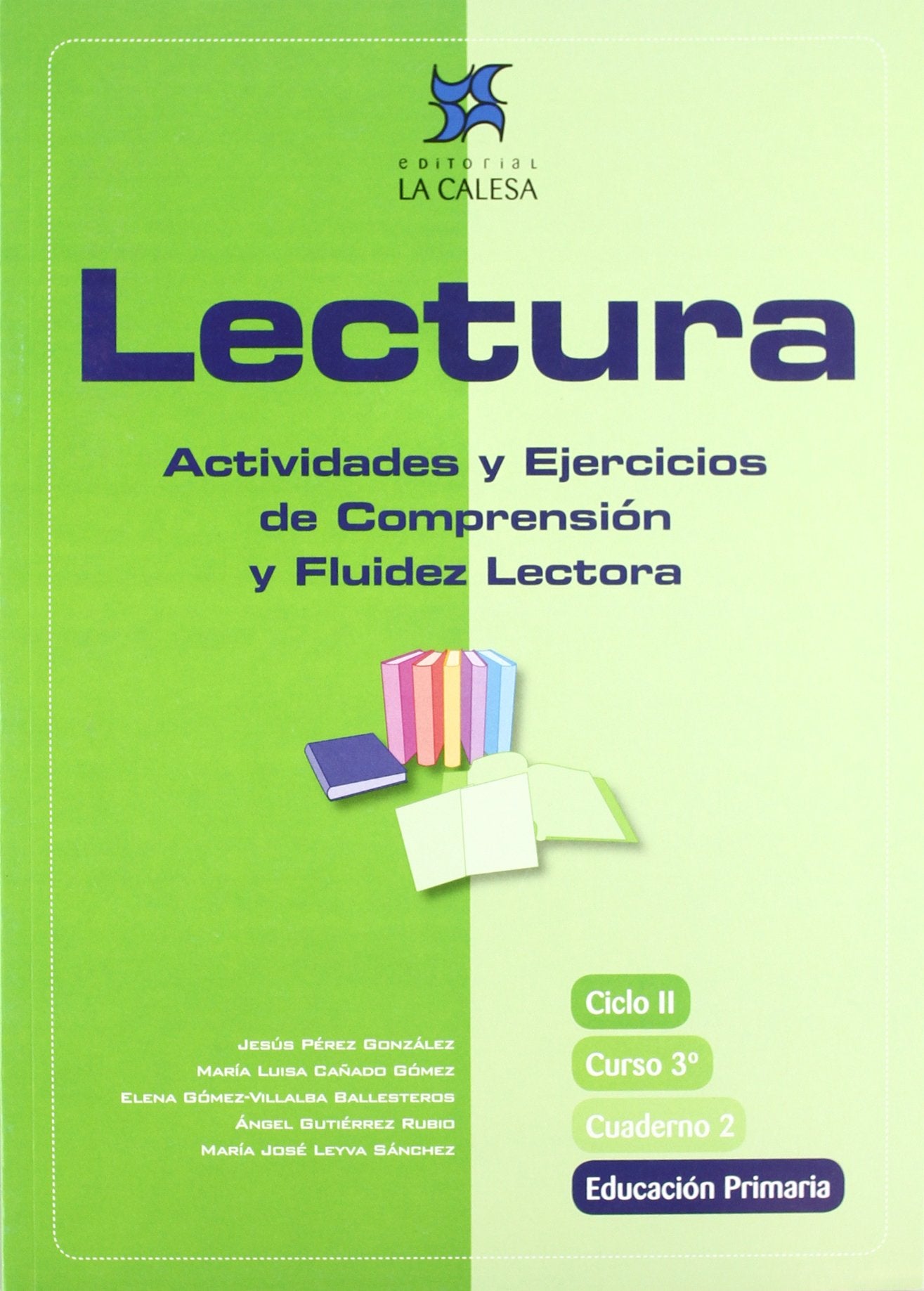 Lectura, actividades y ejercicios de comprensión y fluidez lectora, 3 Educación Primaria. Cuaderno 2 (SIN COLECCION)