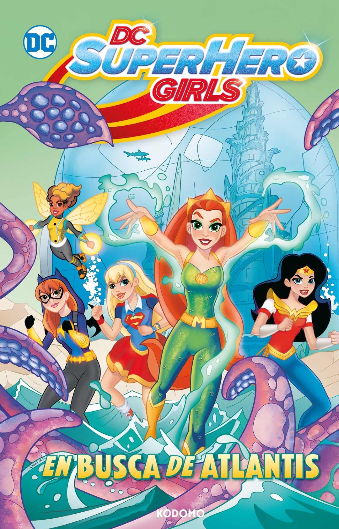 DC Super Hero Girls: En busca de Atlantis (Biblioteca Super Kodomo)