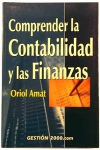 Comprender la contabilidad y las finanzas.