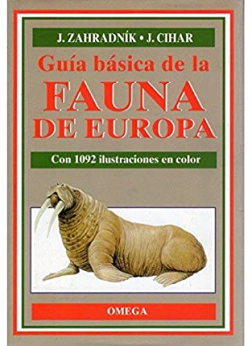 GUIA BASICA DE LA FAUNA DE EUROPA (GUIAS DEL NATURALISTA-GUÍAS BÁSICAS-VARIOS)