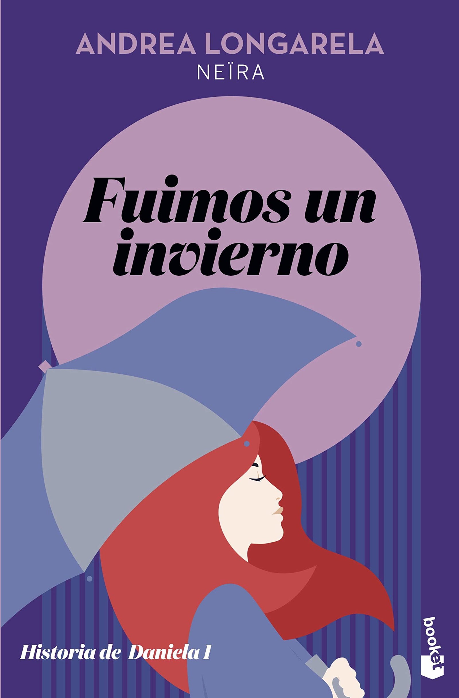 Fuimos un invierno: Historia de Daniela 1 (Romántica)