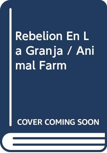 Rebelion En La Granja / Animal Farm