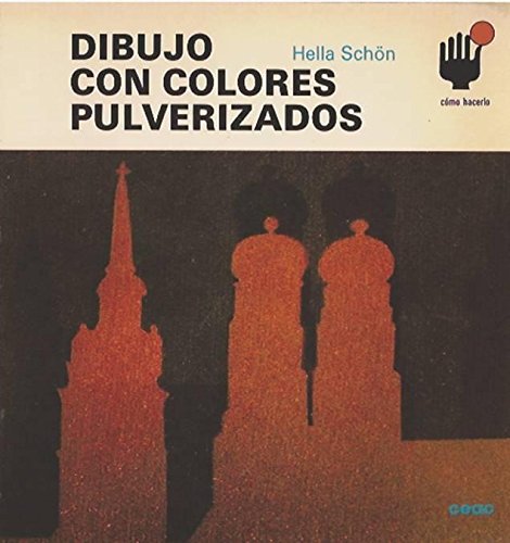 Dibujos con colores pulverizados