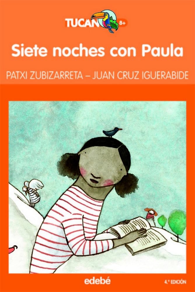 SIETE NOCHES CON PAULA: 25 (TUCÁN +8)