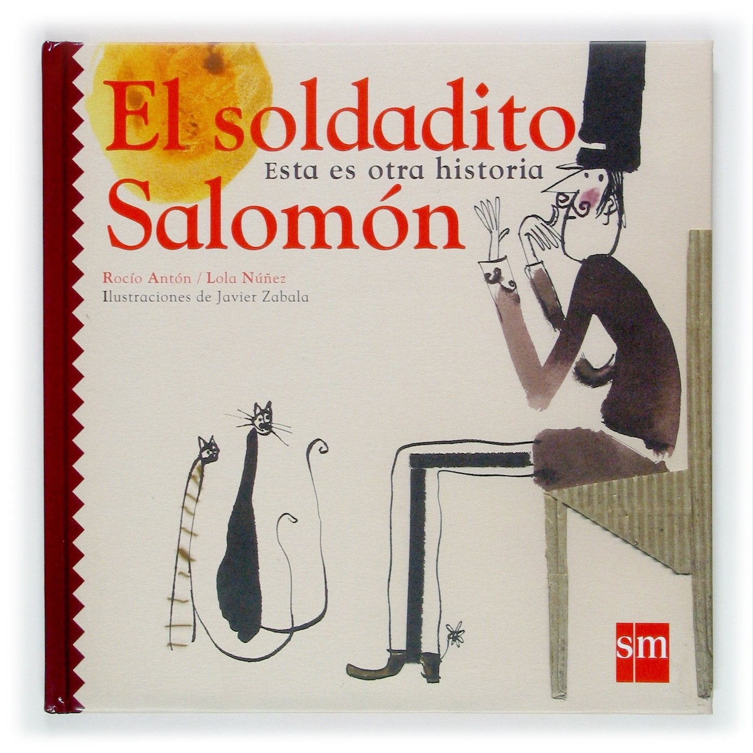 El soldadito Salomón: 7 (Ésta es otra historia)
