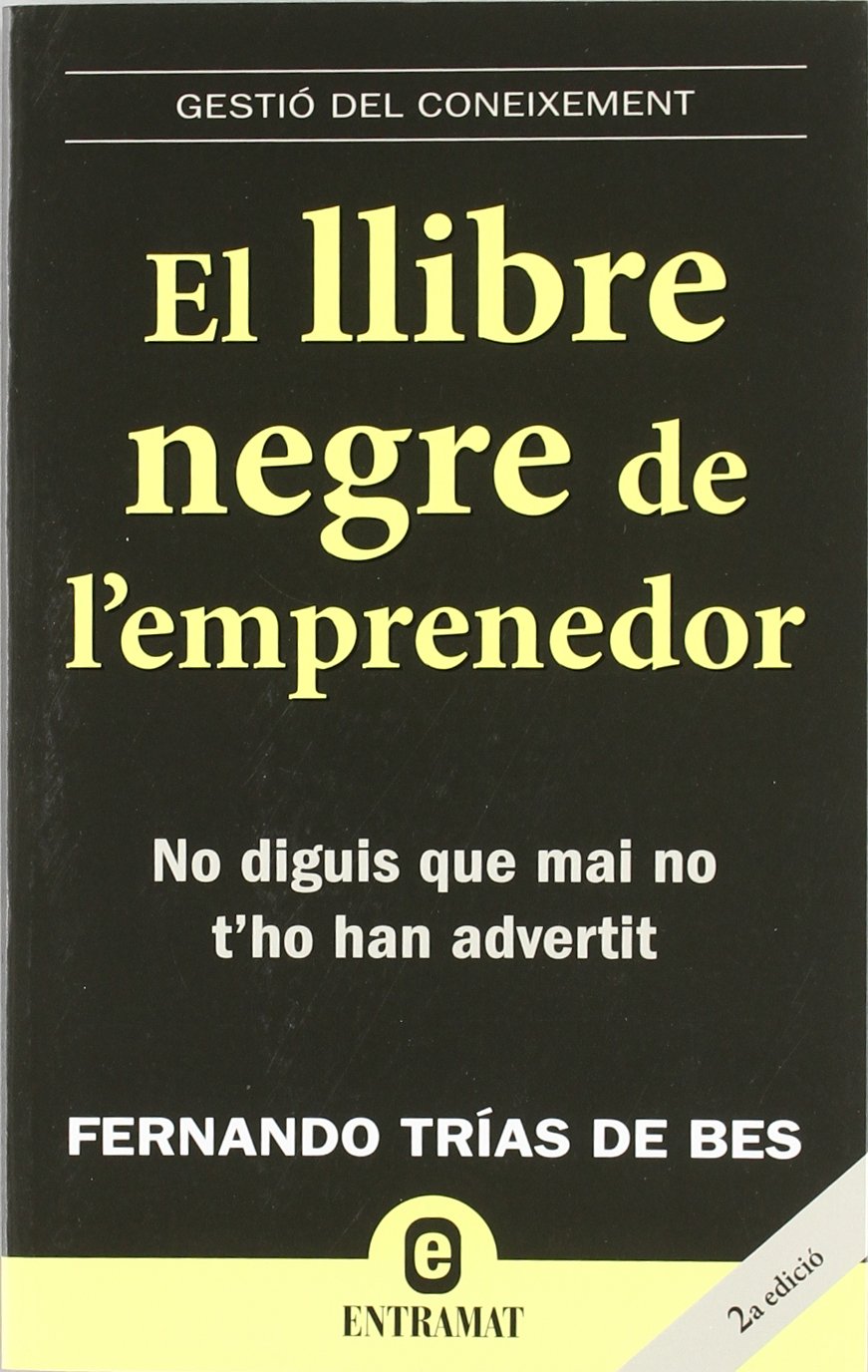 El llibre negre de l'emprenedor (Entramat empresa)