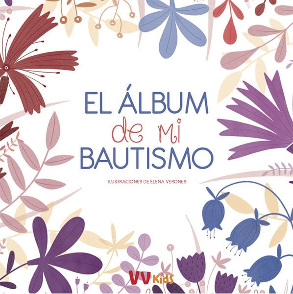 EL ALBUM DE MI BAUTISMO (VVKIDS) (Vvkids Momentos Y Emociones) - 9788468258683